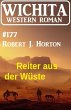 Reiter aus der Wüste: Wichita Western... - Bild 1