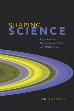 Shaping Science (eBook, ePUB) - Vertesi, Janet