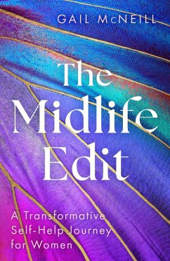 The Midlife Edit (eBook, ePUB) - McNeill, Gail