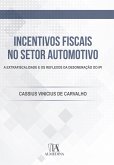 Incentivos Fiscais no Setor Automotivo (eBook, ePUB)