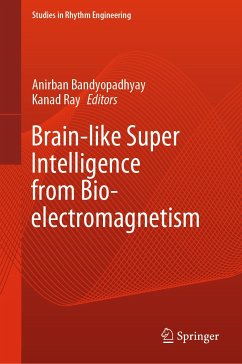 Brain-like Super Intelligence from Bio-electromagnetism (eBook, PDF)