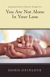 You Are Not Alone In Your Loss (eBook,... - Bild 1