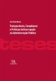 Transparência, Compliance e Práticas Anticorrupção na Administração Pública (eBook, ePUB)