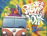 Peace, Love & Wi-Fi (eBook, ePUB)