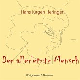 Der allerletzte Mensch (eBook, PDF)