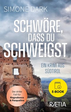 Schwöre, dass du schweigst (eBook, ePUB) - Dark, Simone