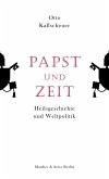 Papst und Zeit (eBook, ePUB)