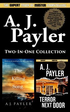 The Killing Song and Terror Next Door (Two-in-one Collection) (eBook, ePUB) - Payler, A. J. The Killing Song and Terror Next Door (Two-in-one Collection) (eBook, ePUB) - Payler, A. J.