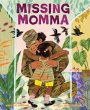 Missing Momma (eBook, ePUB) - Bild 1