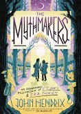 The Mythmakers (eBook, ePUB)