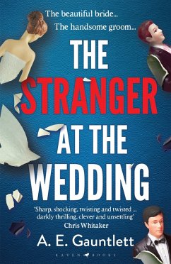 The Stranger at the Wedding (eBook, ePUB) - Gauntlett, A. E.