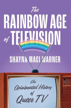 Cover The Rainbow Age of Television (eBook, ePUB)