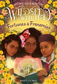 Fortunes & Frenemies (Wildseed Witch Book 3) (eBook, ePUB)