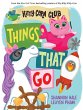 Things That Go (A Kitty-Corn Club Book)... - Bild 1