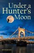 Under a Hunter's Moon (eBook, ePUB) - Bild 1