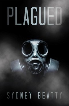 PLAGUED (eBook, ePUB) - Beatty, Sydney