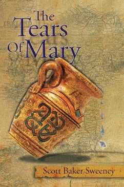 The Tears Of Mary (eBook, ePUB)