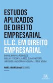 Estudos Aplicados de Direito Empresarial - LL.C. em Direito Empresarial (eBook, ePUB)