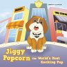 Jiggy Popcorn the World's Most Exciting... - Bild 1