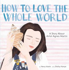 How to Love the Whole World (eBook, ePUB) - Martin, Henry