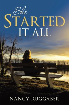 She Started It All (eBook, ePUB) - Ruggaber, Nancy
