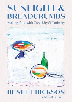 Sunlight & Breadcrumbs (eBook, ePUB) - Erickson, Renee; Dickerman, Sara