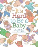It's Hard to Be a Baby (eBook, ePUB)