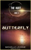 Butterfly (The Hunt, #3) (eBook, ePUB)
