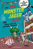 Gruselparty in der Monsterschule / Der Monsterjäger-Club Bd.3 (Mängelexemplar)