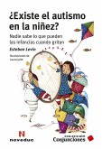 ¿Existe el autismo en la niñez? (eBook, ePUB)