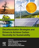 Decarbonization Strategies and Drivers to Achieve Carbon Neutrality for Sustainability (eBook, ePUB)