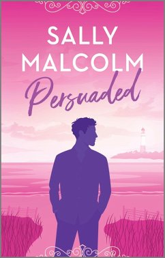 Persuaded (eBook, ePUB) - Malcolm, Sally