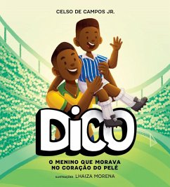 Dico (eBook, ePUB) - Jr., Celso de Campos