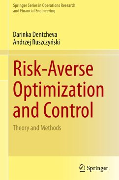 Risk-Averse Optimization and Control - Dentcheva, Darinka;Ruszczynski, Andrzej