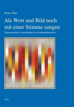 Als Wort und Bild noch mit einer Stimme sungen - Alber, Bruno