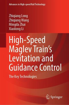 High-Speed Maglev Train's Levitation and Guidance Control - Long, Zhiqiang;Wang, Zhiqiang;Li, Xiaolong