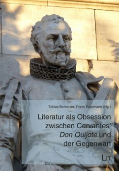 Literatur als Obsession zwischen Cervantes' 