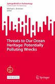 Threats to Our Ocean Heritage: Potentially Polluting Wrecks