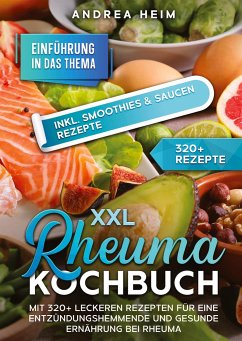 XXL Rheuma Kochbuch - Heim, Andrea