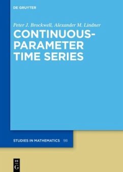 Continuous-Parameter Time Series - Brockwell, Peter J.;Lindner, Alexander M.