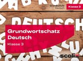 Grundwortschatz Deutsch Klasse 3