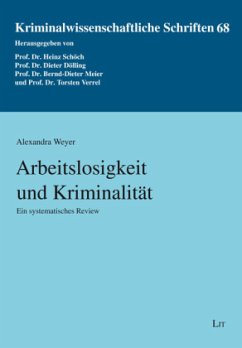 Arbeitslosigkeit und Kriminalität - Weyer, Alexandra