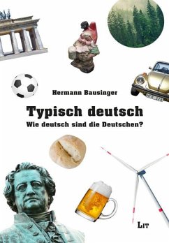 Typisch deutsch - Bausinger, Hermann