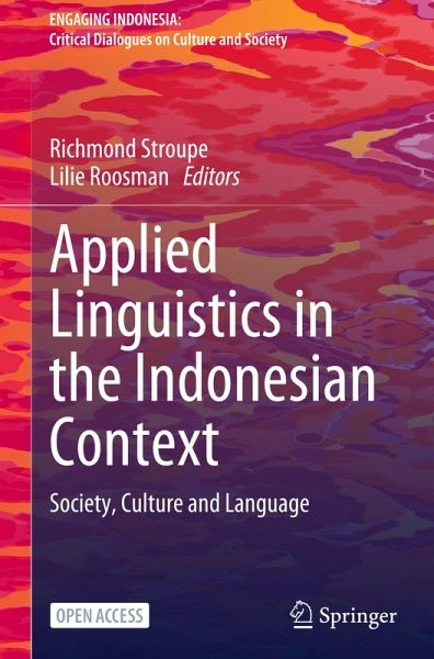 Applied Linguistics in the Indonesian Context Applied Linguistics in the Indonesian Context