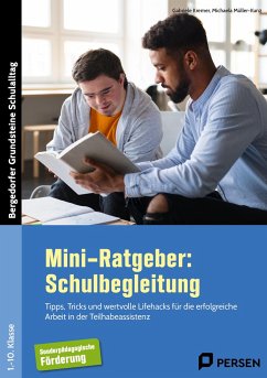 Mini-Ratgeber: Schulbegleitung - Kremer, Gabriele;Müller-Kunz, Michaela