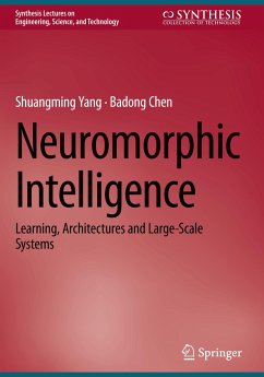 Neuromorphic Intelligence - Yang, Shuangming;Chen, Badong