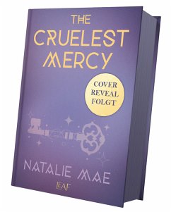 The Cruelest Mercy / The Kinder Poison Bd.2 - Mae, Natalie