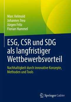 ESG, CSR und SDG als langfristiger Wettbewerbsvorteil - Helmold, Marc;Treu, Johannes;Fritz, Jürgen