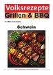 Volksrezepte Grillen und BBQ - Schwein - Bild 1
