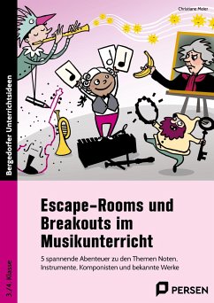 Escape-Rooms und Breakouts im Musikunterricht - Meier, Christiane